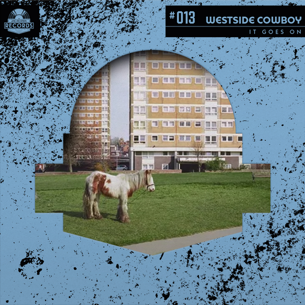 Westside Cowboy: Westside Cowboy - It Goes On – Jacaranda Records