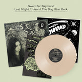 Last Night I Heard The Dog Star Bark